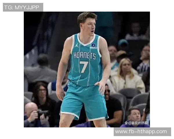 黄蜂主帅称赞克尼佩尔三分球表现展现未来潜力与成长空间